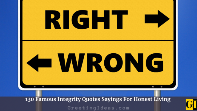 130 Famous Integrity Quotes Sayings For Honest Living