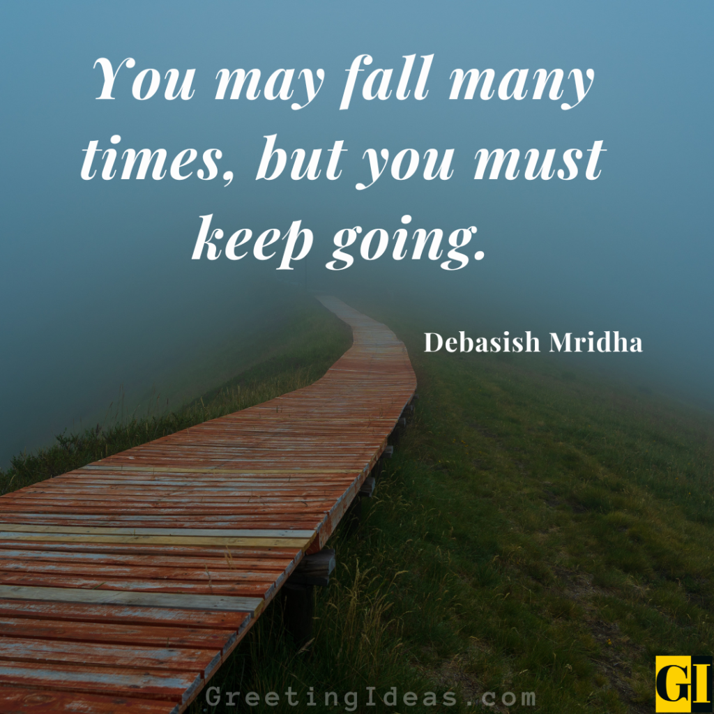 Keep Going Quotes Images Greeting Ideas 6