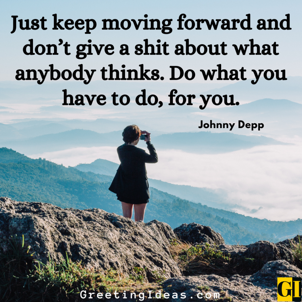 Keep Moving Quotes Images Greeting Ideas 3