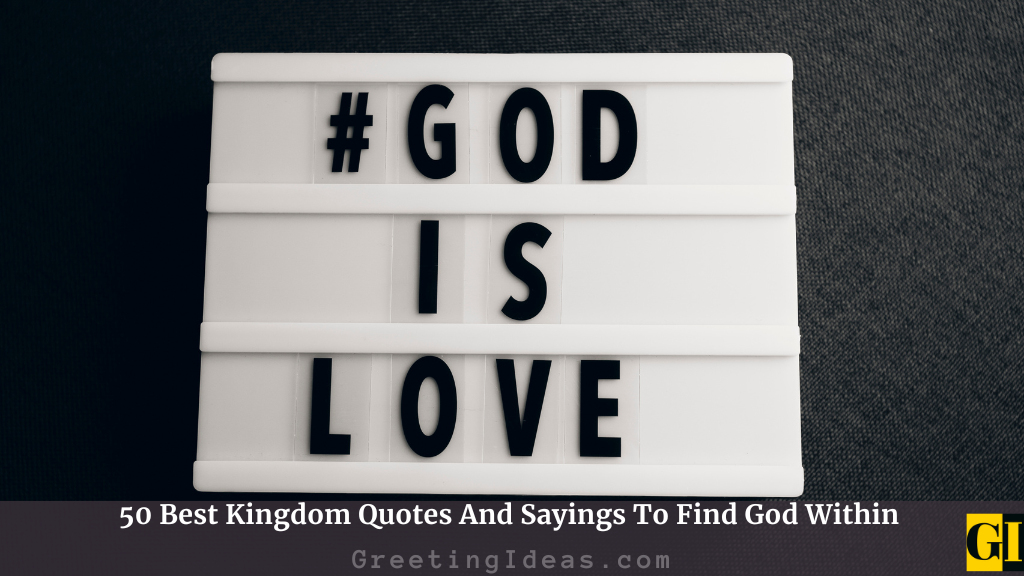 Kingdom Quotes