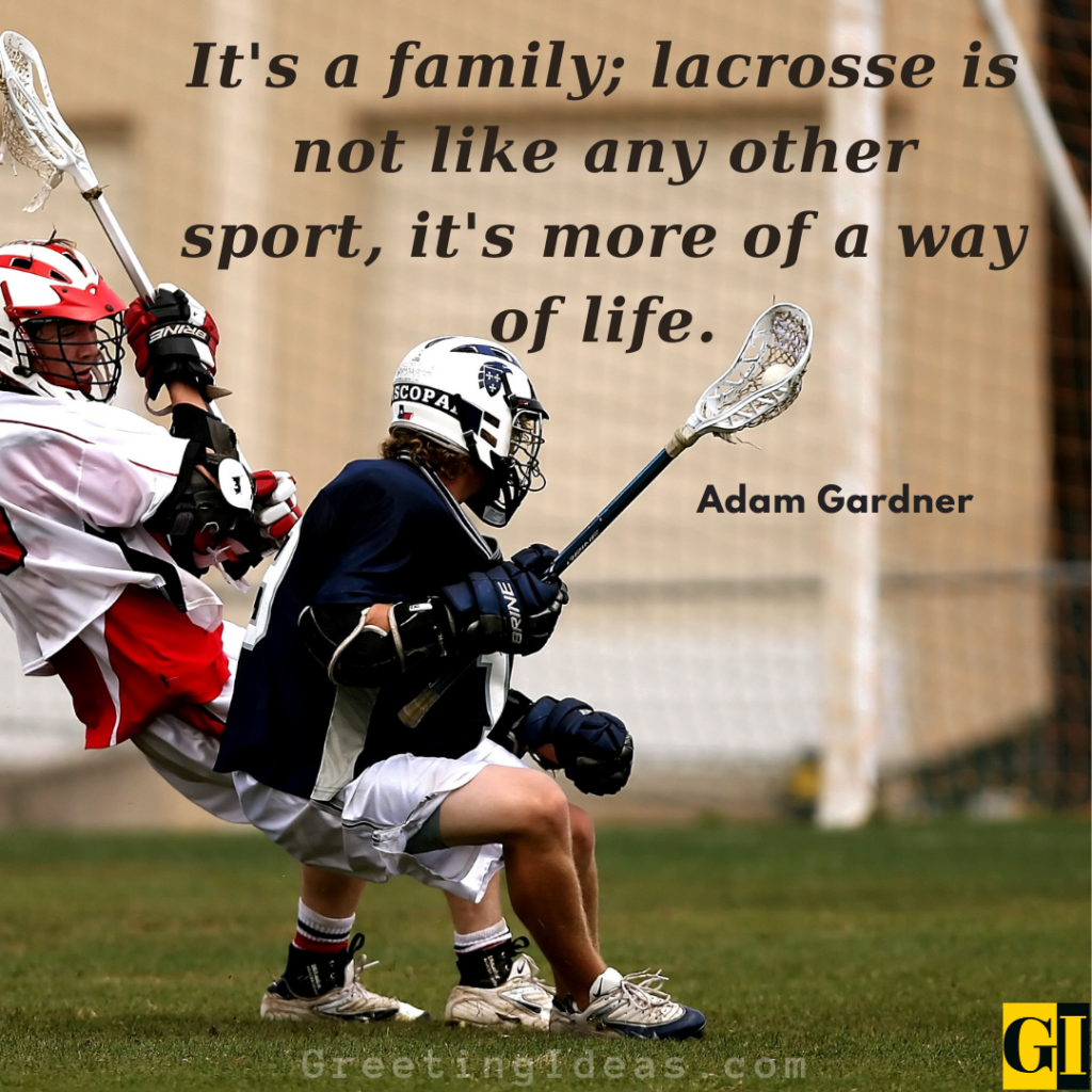 Lacrosse Quotes Images Greeting Ideas 1