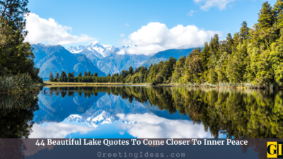 44 Beautiful Lake Quotes To Come Closer To Inner Peace
