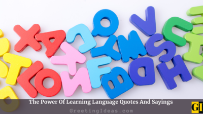 The Power Of Learning Language Quotes And Sayings