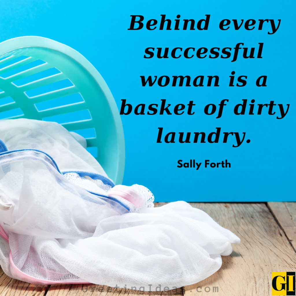 Laundry Quotes Images Greeting Ideas 1