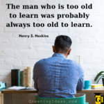 90 Never Stop Learning Quotes For Self Growth