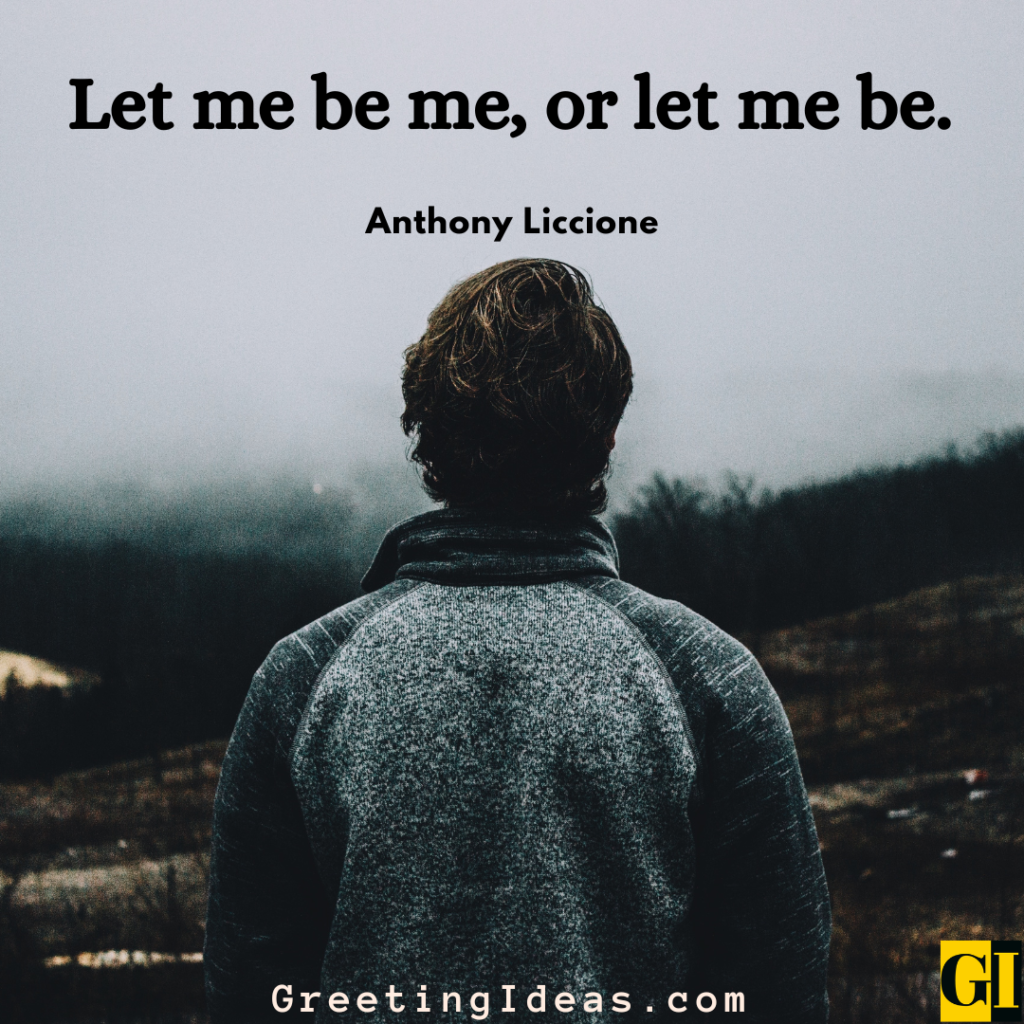 Leave Me Alone Quotes Images Greeting Ideas 3