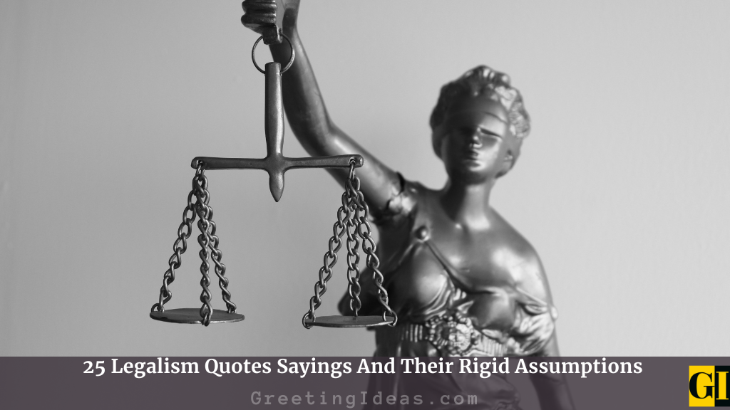 Legalism Quotes