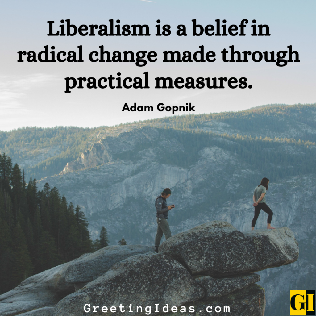 Liberal Quotes Images Greeting Ideas 3