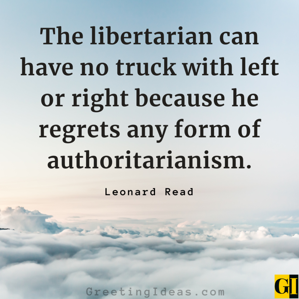 Libertarian Quotes Images Greeting Ideas 2