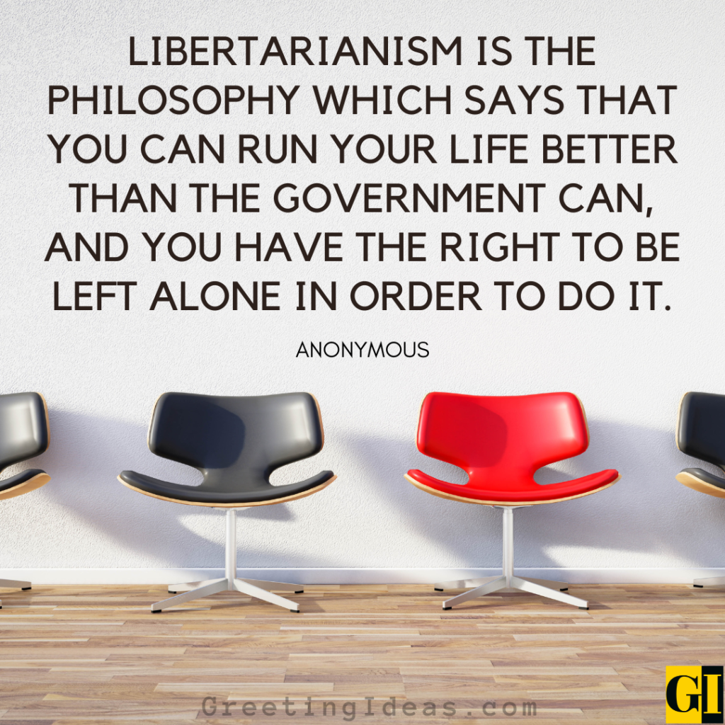 Libertarian Quotes Images Greeting Ideas 4