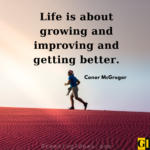 60 Positive Life Gets Better Quotes For Everyday Inspiration