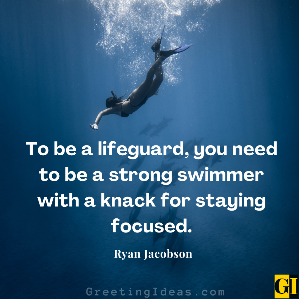 Lifeguard Quotes Images Greeting Ideas 5
