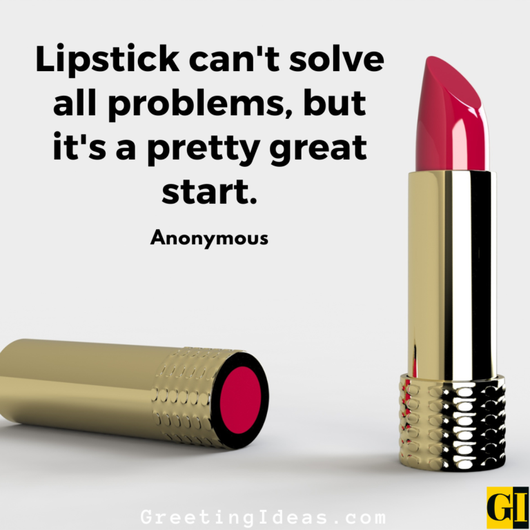 22 Sassy Lipstick Quotes Sayings For Every Mood