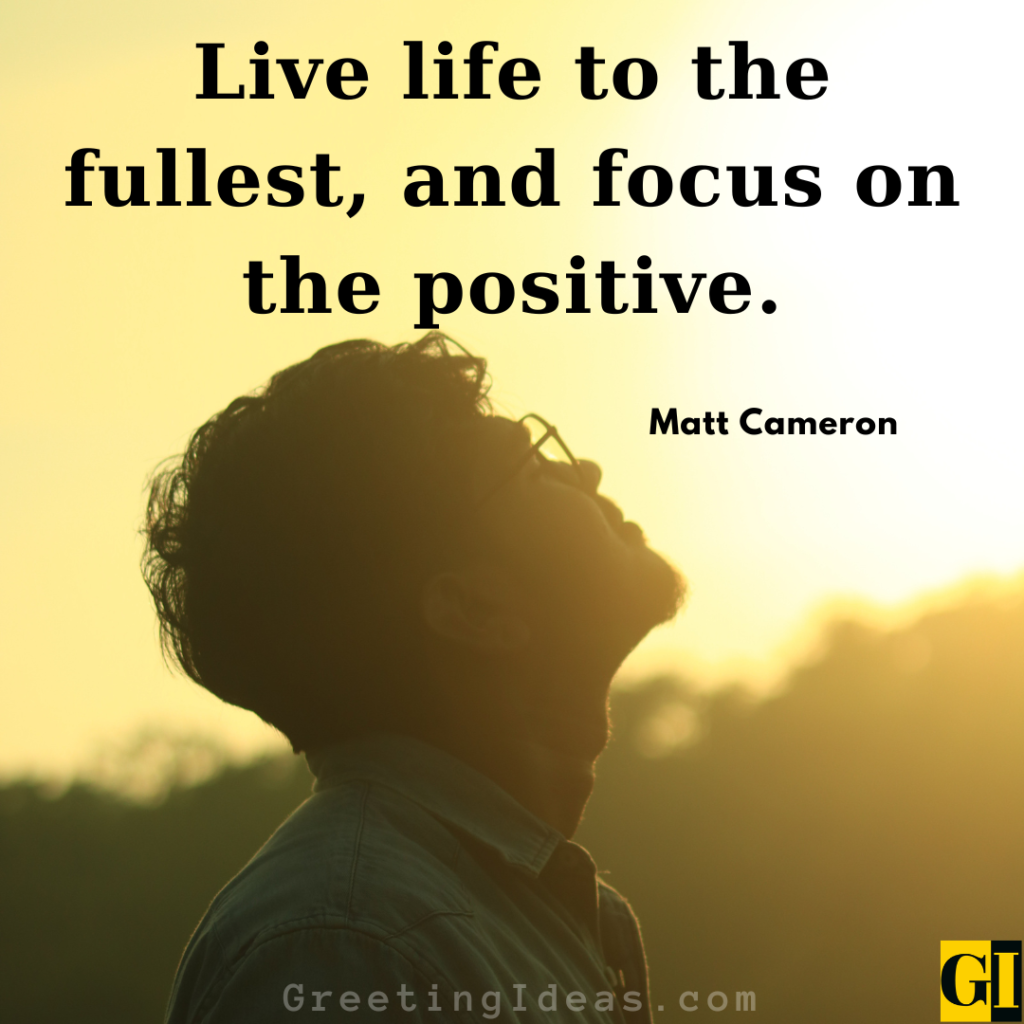 Live Life To The Fullest Quotes Images Greeting Ideas 6