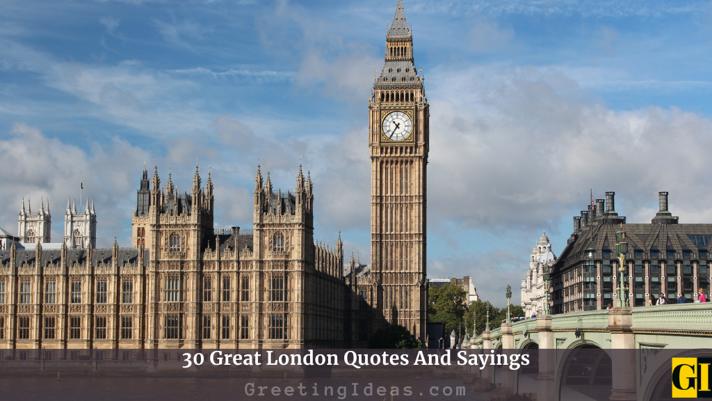 Trip To London Quotes