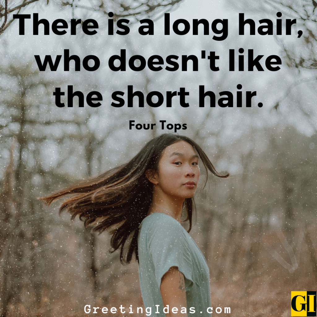 26 Beautiful Long Hair Quotes And Sayings