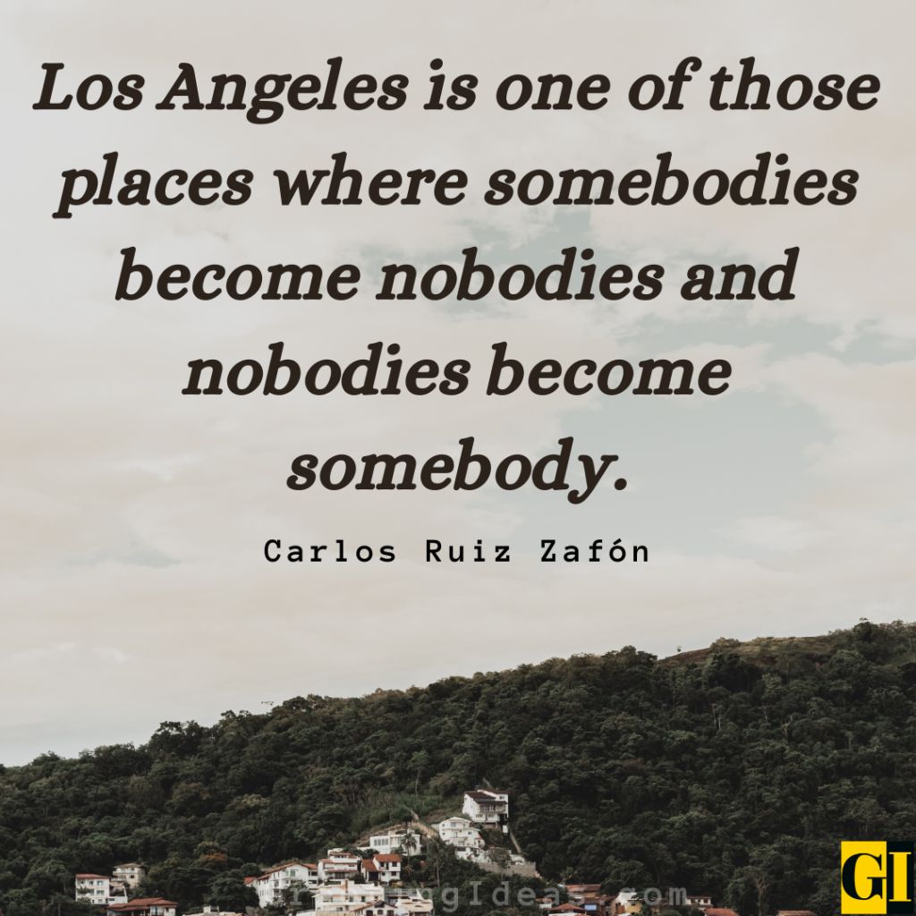 Los Angeles Quotes Images Greeting Ideas 2