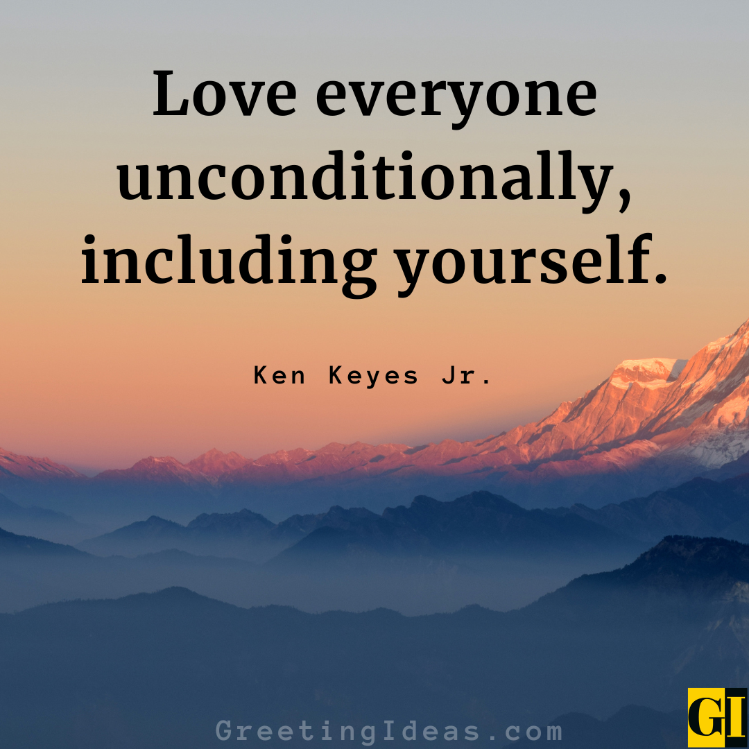 75 Love Everyone Quotes Sayings For Compassionate Living