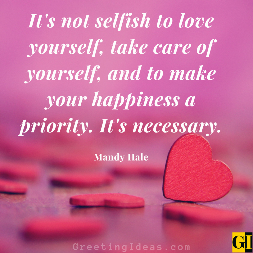 70 Inspiring Loving Yourself Quotes To Increase Self Love