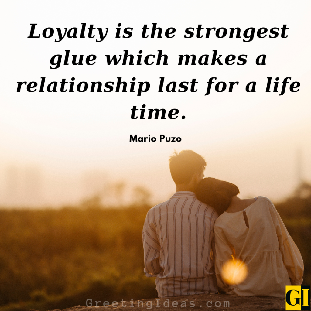 Loyalty Quotes And Sayings