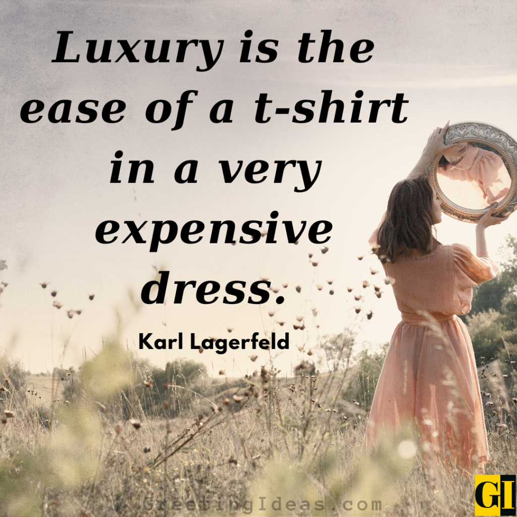 45 Luxury Quotes Sayings On Lifestyle And Attitude