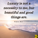 45 Luxury Quotes Sayings On Lifestyle And Attitude