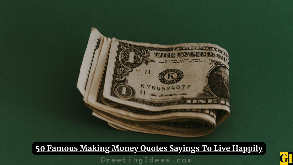 Making Money Quotes Images