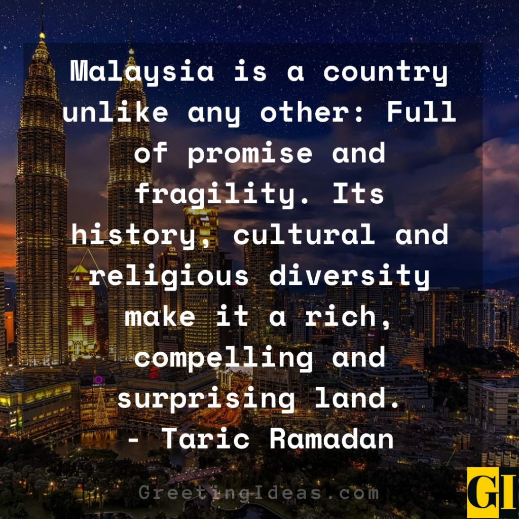 20 I love Malaysia Quotes and Sayings and its Rich Diversity