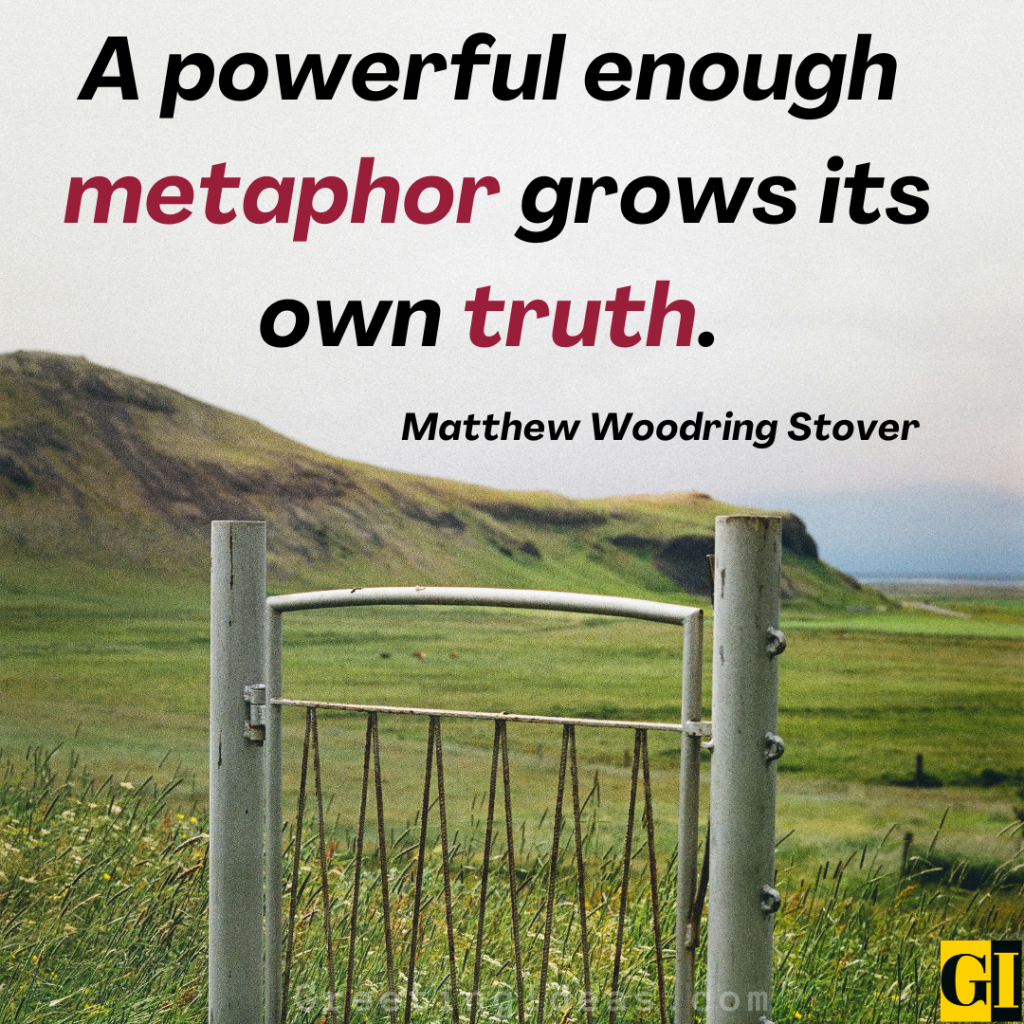 Metaphor Quotes Images Greeting Ideas 1