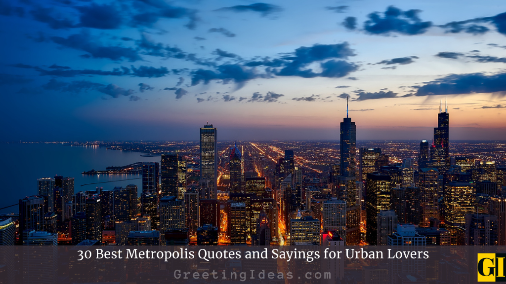 Metropolis Quotes