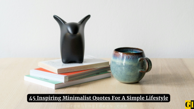 45 Inspiring Minimalist Quotes For A Simple Lifestyle