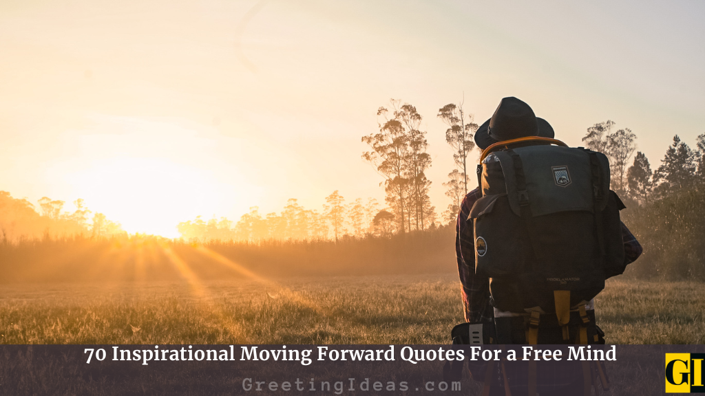 Moving Forward Quotes