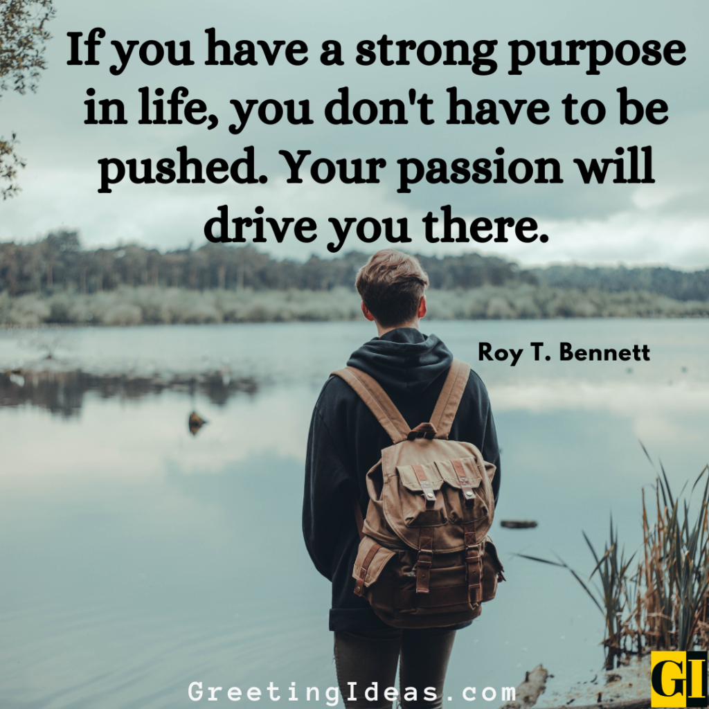 Purpose Quotes Images Greeting Ideas 4