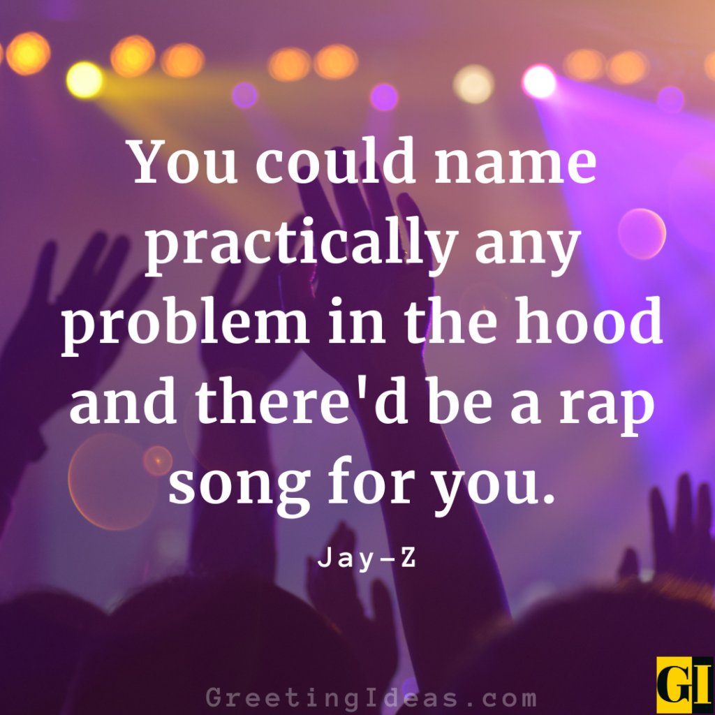 Rap Quotes Images Greeting Ideas 2