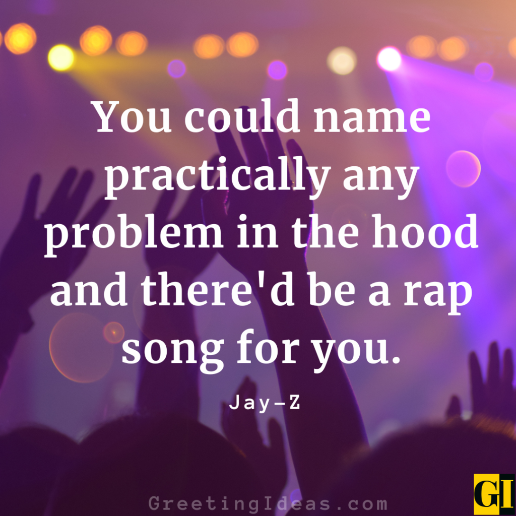 75 Deep And Inspiring Rap Quotes By Famous Rappers 