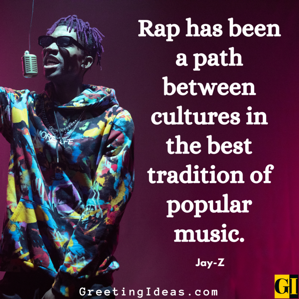 Rap Quotes Images Greeting Ideas 3