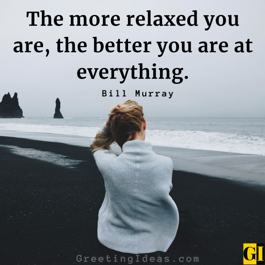 Relaxing Quotes Images Greeting Ideas 2