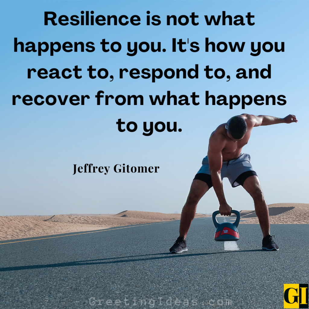 100 Inspiring Resilience Quotes For Mental Strength