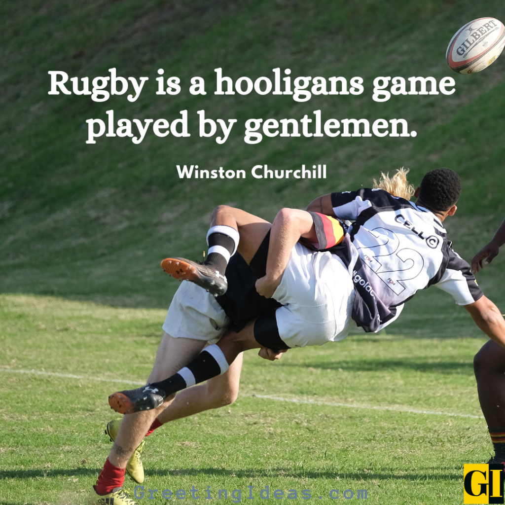 40 Powerful Rugby Quotes For Their Die Hard Fans