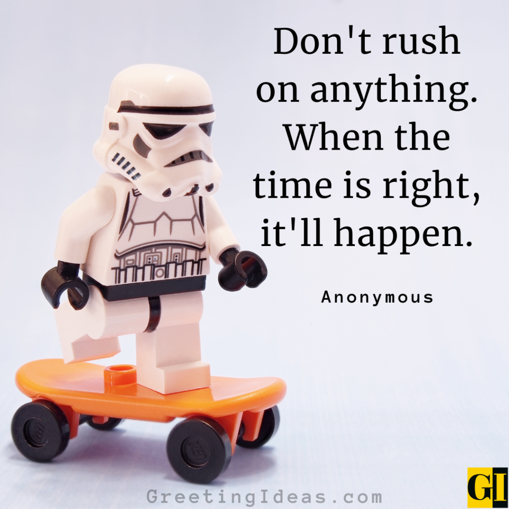 Rushing Quotes Images Greeting Ideas 2