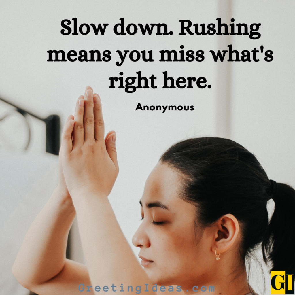 Rushing Quotes Images Greeting Ideas 3