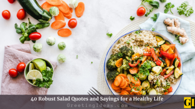 40 Robust Salad Quotes and Sayings for a Healthy Life