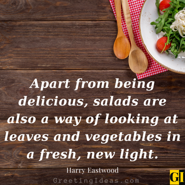 40 Robust Salad Quotes and Sayings for a Healthy Life