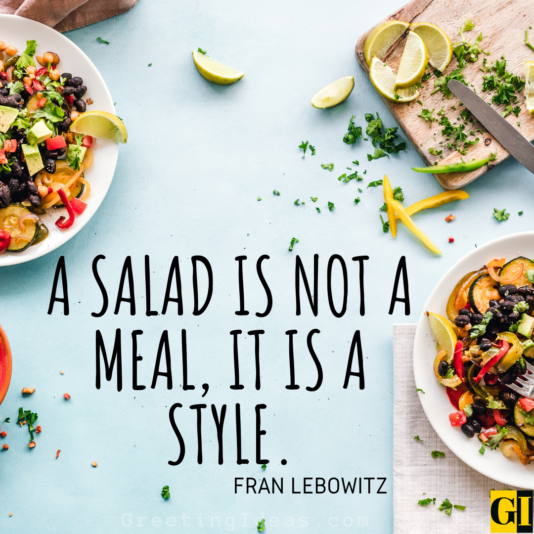 40 Robust Salad Quotes and Sayings for a Healthy Life