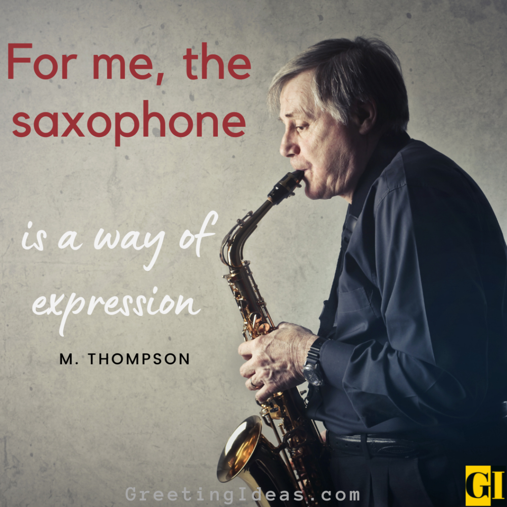 funny saxophone quotes