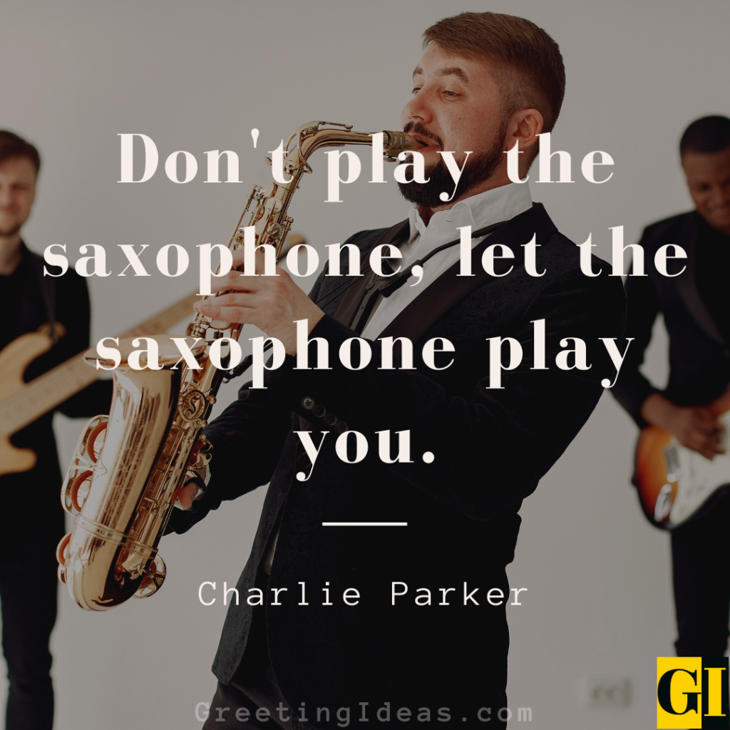 Saxophone Quotes Images Greeting Ideas 4