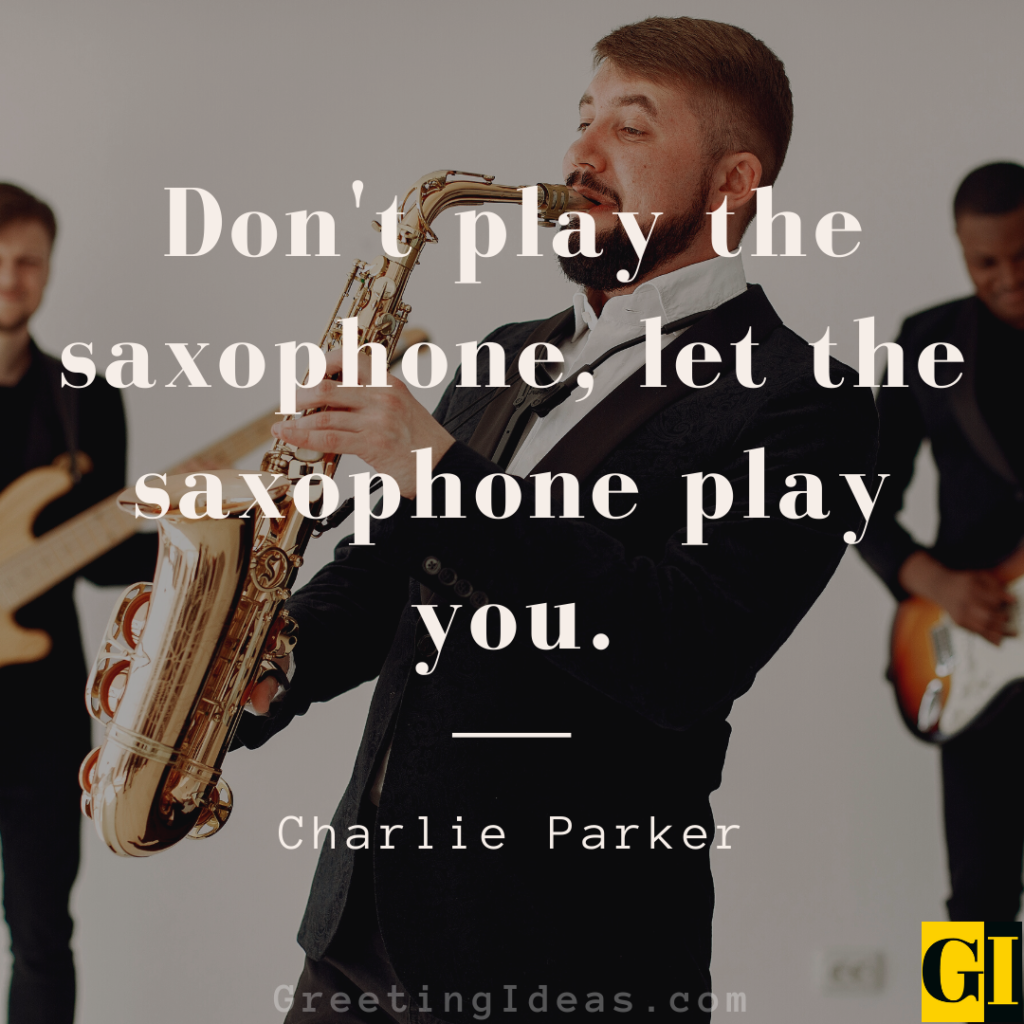 funny saxophone quotes