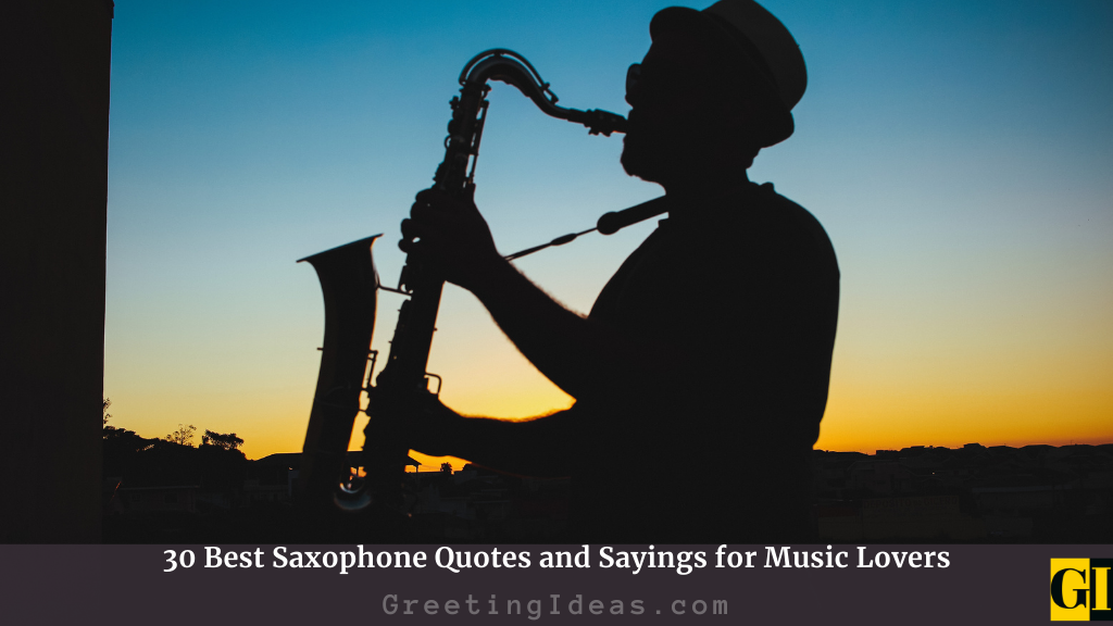 Saxophone Quotes