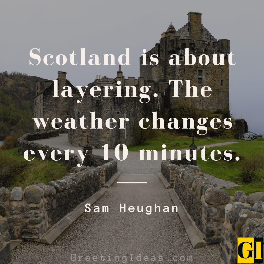 Scotland Quotes Images Greeting Ideas 2