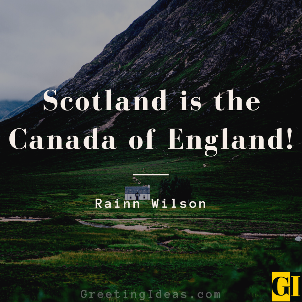 Scotland Quotes Images Greeting Ideas 3